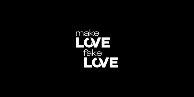 Make Love, Fake Love